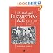 The Birth of the Elizabethan Age: England in the 1560's (History of Early Modern England)