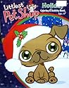 Littlest Pet Shop Holiday Coloring and Activity Book (Ages 4+)