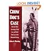 Crow Dog's Case: American Indian Sovereignty, Tribal Law, and United States Law in the Nineteenth Century (Studies in North American Indian History)