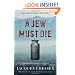 A Jew Must Die