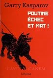 Acheter le livre Poutine, échec et mat