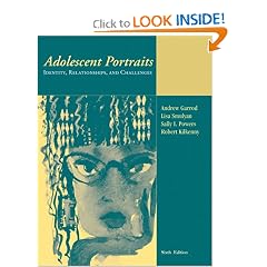 Adolescent Portraits: Identity, Relationships, and Challenges (6th Edition)