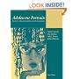 Adolescent Portraits: Identity, Relationships, and Challenges (6th Edition)