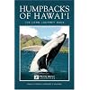 Humpbacks of Hawai'i: The Long Journey Back