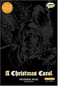 A Christmas Carol The Graphic Novel: Original Text (British English)