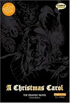 A Christmas Carol: Original Text: The Graphic Novel (British English)