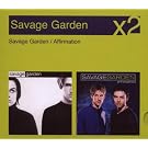 Savage Garden / Affirmation