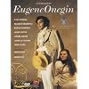 Yevgeny Onyegin [DVD] [2011]