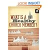 What Is a Healthy Church Member? (IX Marks)