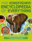 The kingfisher encyclopedia of everything