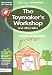 The Toymaker's workshop and Other Tales: Role Play in the Early Years Drama Activities for 3-7 year-olds
