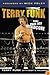 Terry Funk: More Than Just Hardcore
