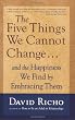 Image of The Five Things We Cannot Change: And the Happiness We Find by Embracing Them
