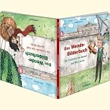 Produkt-Bild: Das Wendebilderbuch: Die Geschichte von Janosch aus West-Berlin/Die Geschichte von Anni aus Ost-Berlin