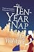 The Ten-year Nap