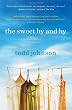 The Sweet By and By: A Novel