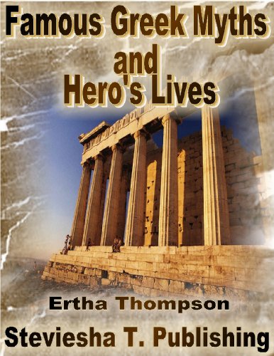 Famous Greek Myths and Heros Lives