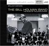 Revue The Bill Holman Band  / Brilliant Corners, The Music Of Thelonious Monk