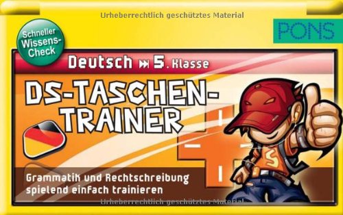 Klett PONS DS Taschentrainer Deutsch 5. Klasse: Grammatik und Rechtschreibung spielend einfach trainieren