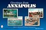 Greetings from Annapolis (Schiffer Book for Collectors)