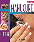Manucure : Des ongles magnifiques, peu importe l'occasion