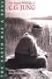 The Earth Has a Soul: C.G. Jung on Nature, Technology and Modern Life