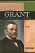 Search : Ulysses S. Grant: Union General and U.S. President (Signature Lives: Civil War Era series) (Signature Lives)