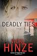 Deadly Ties: A Novel (Crossroads Crisis Center)