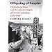 Offspring of Empire: The Koch'ang Kims and the Colonial Origins of Korean Capitalism, 1876-1945 (Korean Studies of the Henry M. Jackson School of International Studies)