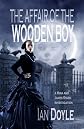 The Affair of the Wooden Boy