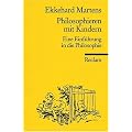 Philosophieren mit Kindern: Eine Einf�hrung in die Philosophie