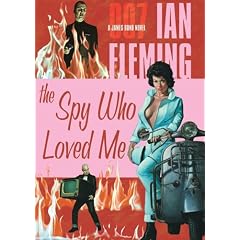 The Spy Who Loved Me: James Bond Series #10