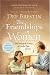 The Friendships of Women: The Beauty and Power of God's Plan for Us