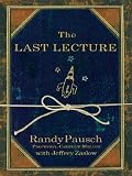 The Last Lecture -- First 1st Edition w Dust Jacket