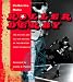 Roller Derby: The History and All-Girl Revival of the Greatest Sport on Wheels