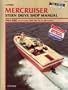 Mercruiser Stern Drive Shop Manual 1964-1985: (Also Includes 1986-1987 TR and TRS Models)
