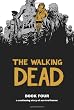 The Walking Dead, Book 4
