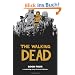 The Walking Dead, Book 4: v. 4