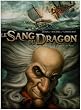 Le Sang du Dragon, Tome 3 : Au nom du p�re