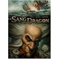 Le Sang du Dragon, Tome 3 : Au nom du p�re