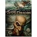 Le Sang du Dragon, Tome 3 : Au nom du p�re