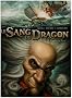 Le Sang du Dragon, Tome 3 : Au nom du p�re