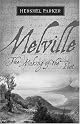 Melville: The Making of the Poet