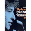 Dylan Speaks - The Legendary 1965 Press Conference in San Francisco
