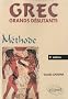 Grec grands d�butants : M�thode
