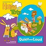 Quiet and loud