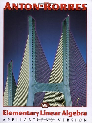 Elementary Linear Algebra: Applications Version