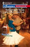 Temporarily Texan (Harlequin American Romance Series)