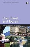 Slow travel and tourism