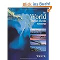 The World Travel Book: Die 1001 faszinierendsten Reiseziele der Welt